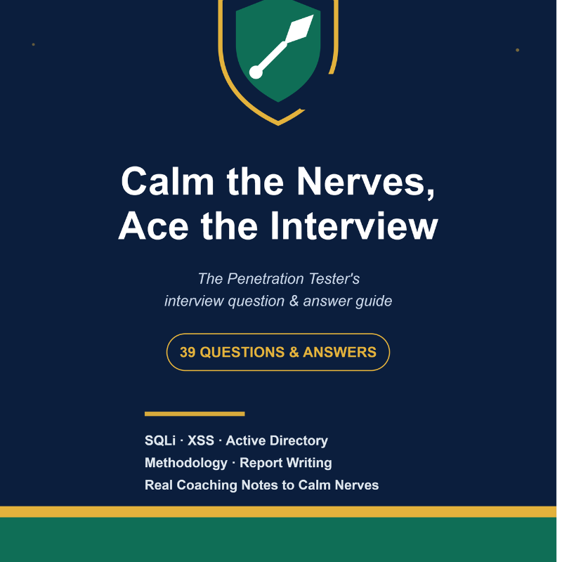 The Penetration Tester's Guide To 39 Common Interview Questions And Confident, Practiced Answers